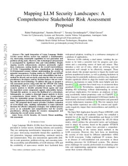 Mapping LLM Security Landscapes: A Comprehensive Stakeholder Risk
  Assessment Proposal