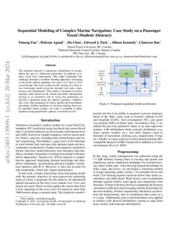 Sequential Modeling of Complex Marine Navigation: Case Study on a
  Passenger Vessel (Student Abstract)