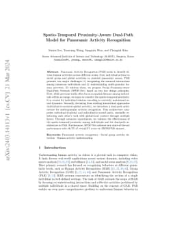 Spatio-Temporal Proximity-Aware Dual-Path Model for Panoramic Activity
  Recognition
