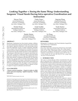 Looking Together $\neq$ Seeing the Same Thing: Understanding Surgeons'
  Visual Needs During Intra-operative Coordination and Instruction