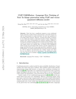 CLIP-VQDiffusion : Langauge Free Training of Text To Image generation
  using CLIP and vector quantized diffusion model