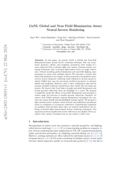 GaNI: Global and Near Field Illumination Aware Neural Inverse Rendering