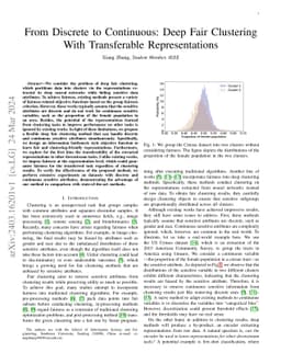 From Discrete to Continuous: Deep Fair Clustering With Transferable
  Representations