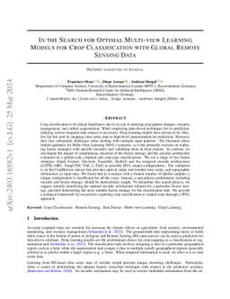 In the Search for Optimal Multi-view Learning Models for Crop
  Classification with Global Remote Sensing Data