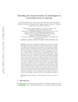 Decoding the visual attention of pathologists to reveal their level of
  expertise