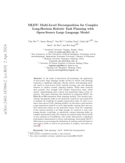MLDT: Multi-Level Decomposition for Complex Long-Horizon Robotic Task
  Planning with Open-Source Large Language Model