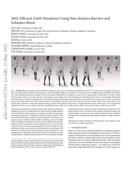 Mil2: Efficient Cloth Simulation Using Non-distance Barriers and
  Subspace Reuse