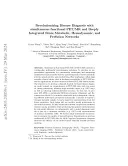 Revolutionizing Disease Diagnosis with simultaneous functional PET/MR
  and Deeply Integrated Brain Metabolic, Hemodynamic, and Perfusion Networks