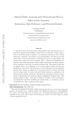 Optimal Policy Learning with Observational Data in Multi-Action
  Scenarios: Estimation, Risk Preference, and Potential Failures