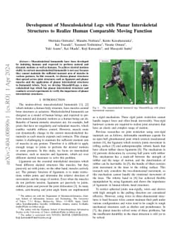 Development of Musculoskeletal Legs with Planar Interskeletal Structures
  to Realize Human Comparable Moving Function