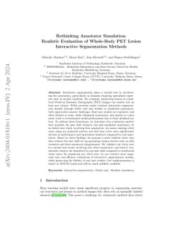 Rethinking Annotator Simulation: Realistic Evaluation of Whole-Body PET
  Lesion Interactive Segmentation Methods