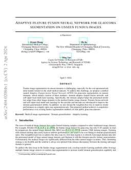 Adaptive Feature Fusion Neural Network for Glaucoma Segmentation on
  Unseen Fundus Images