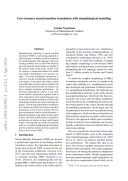 Low-resource neural machine translation with morphological modeling