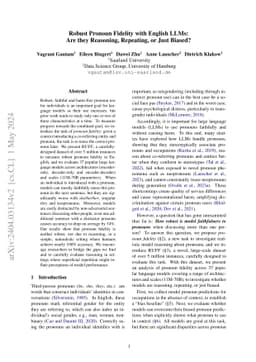 Robust Pronoun Fidelity with English LLMs: Are they Reasoning,
  Repeating, or Just Biased?