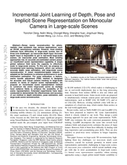 Incremental Joint Learning of Depth, Pose and Implicit Scene
  Representation on Monocular Camera in Large-scale Scenes