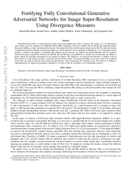 Fortifying Fully Convolutional Generative Adversarial Networks for Image
  Super-Resolution Using Divergence Measures