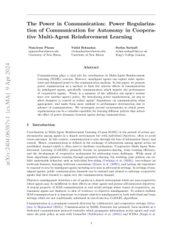 The Power in Communication: Power Regularization of Communication for
  Autonomy in Cooperative Multi-Agent Reinforcement Learning