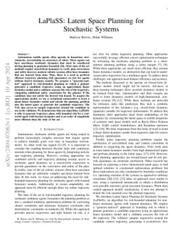 LaPlaSS: Latent Space Planning for Stochastic Systems