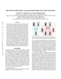 Direct May Not Be the Best: An Incremental Evolution View of Pose
  Generation
