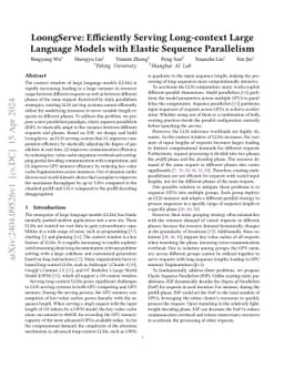 LoongServe: Efficiently Serving Long-context Large Language Models with
  Elastic Sequence Parallelism