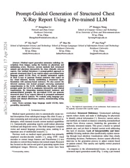 Prompt-Guided Generation of Structured Chest X-Ray Report Using a
  Pre-trained LLM