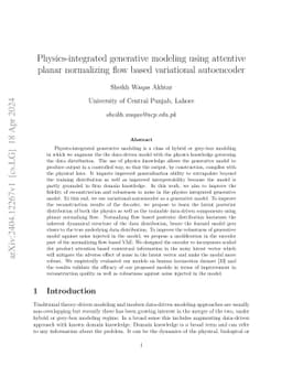 Physics-integrated generative modeling using attentive planar
  normalizing flow based variational autoencoder