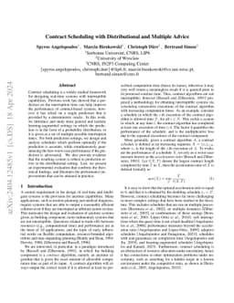 Contract Scheduling with Distributional and Multiple Advice