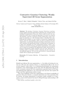 Contrastive Gaussian Clustering: Weakly Supervised 3D Scene Segmentation