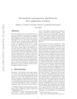 Extrapolation and generative algorithms for three applications in
  finance