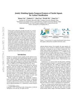 Jointly Modeling Spatio-Temporal Features of Tactile Signals for Action
  Classification
