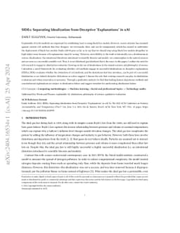 SIDEs: Separating Idealization from Deceptive Explanations in xAI