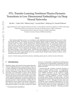 FTL: Transfer Learning Nonlinear Plasma Dynamic Transitions in Low
  Dimensional Embeddings via Deep Neural Networks
