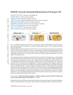 SIM2VR: Towards Automated Biomechanical Testing in VR