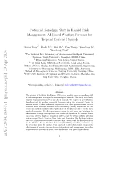 Potential Paradigm Shift in Hazard Risk Management: AI-Based Weather
  Forecast for Tropical Cyclone Hazards