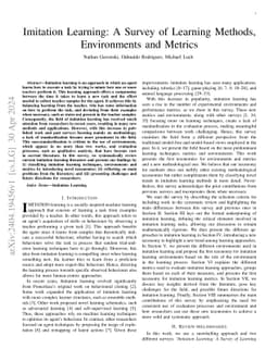 Imitation Learning: A Survey of Learning Methods, Environments and
  Metrics