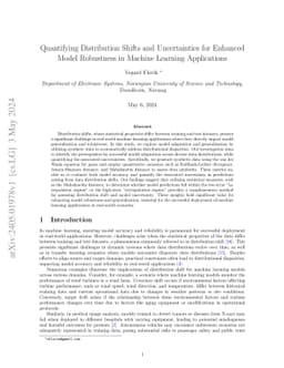Quantifying Distribution Shifts and Uncertainties for Enhanced Model
  Robustness in Machine Learning Applications