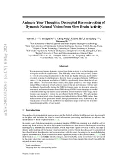 Animate Your Thoughts: Decoupled Reconstruction of Dynamic Natural Vision from Slow Brain Activity