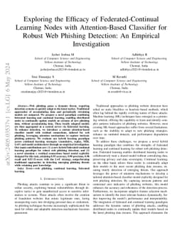 Exploring the Efficacy of Federated-Continual Learning Nodes with
  Attention-Based Classifier for Robust Web Phishing Detection: An Empirical
  Investigation