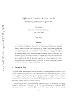 Exploring a Cognitive Architecture for Learning Arithmetic Equations