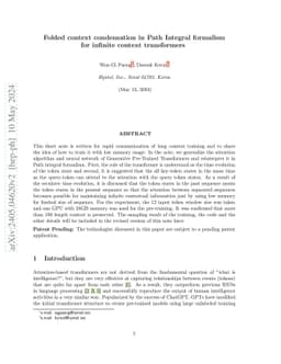 Folded Context Condensation in Path Integral Formalism for Infinite Context Transformers