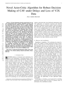 Novel Actor-Critic Algorithm for Robust Decision Making of CAV under
  Delays and Loss of V2X Data