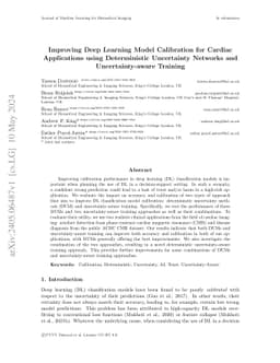 Improving Deep Learning Model Calibration for Cardiac Applications using
  Deterministic Uncertainty Networks and Uncertainty-aware Training