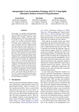 Interpretable Cross-Examination Technique (ICE-T): Using highly
  informative features to boost LLM performance