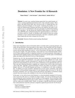 Dominion: A New Frontier for AI Research