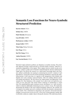 Semantic Loss Functions for Neuro-Symbolic Structured Prediction