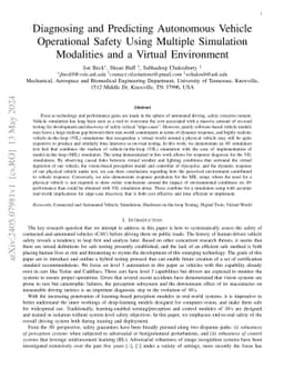 Diagnosing and Predicting Autonomous Vehicle Operational Safety Using
  Multiple Simulation Modalities and a Virtual Environment