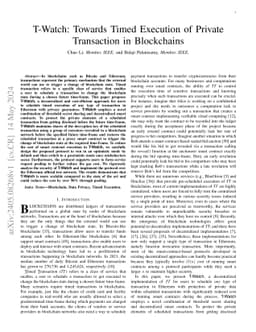 T-Watch: Towards Timed Execution of Private Transaction in Blockchains