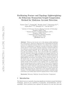 Facilitating Feature and Topology Lightweighting: An Ethereum
  Transaction Graph Compression Method for Malicious Account Detection