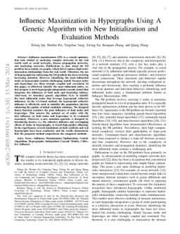 Influence Maximization in Hypergraphs Using A Genetic Algorithm with New
  Initialization and Evaluation Methods