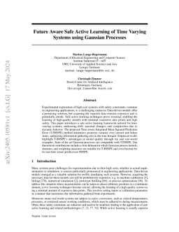 Future Aware Safe Active Learning of Time Varying Systems using Gaussian Processes